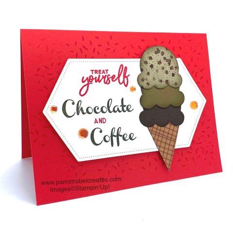 Mocha Chip anyone? I've combined 2 favorites stamp sets into 1 delicious card. All the calories were created with Stampin'Up's Ice Cream stamp set /punch and Nothing's Better Than. Poppy Parade, Early Espresso, SoftSuede and CrumbCake colors with Artistry Sequins https://www.pamstrobelcreates.com/sweet-ice-cream-stamp-set 