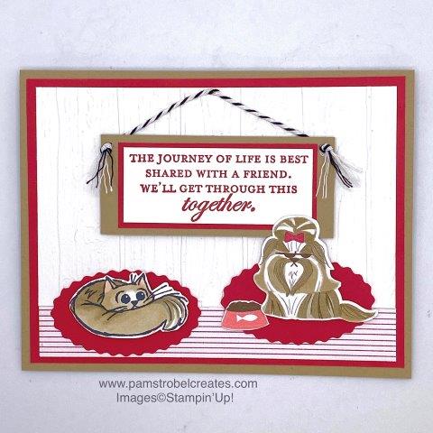 Playful Pets or anxious friends...don't you dare touch my food! lol  Friends will get through so many things in life TOGETHER. sentiment is from the Magnolia Morning stamp set. Enjoy more animal inspiration when you click on the photo.